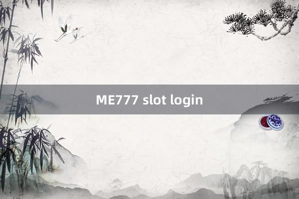 ME777 slot login